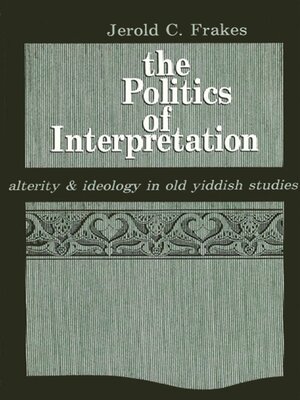 cover image of The Politics of Interpretation